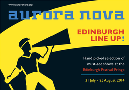 Edinburgh Line up !