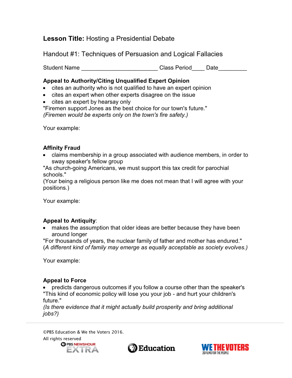 Techniques of Persuasion and Logical Fallacies