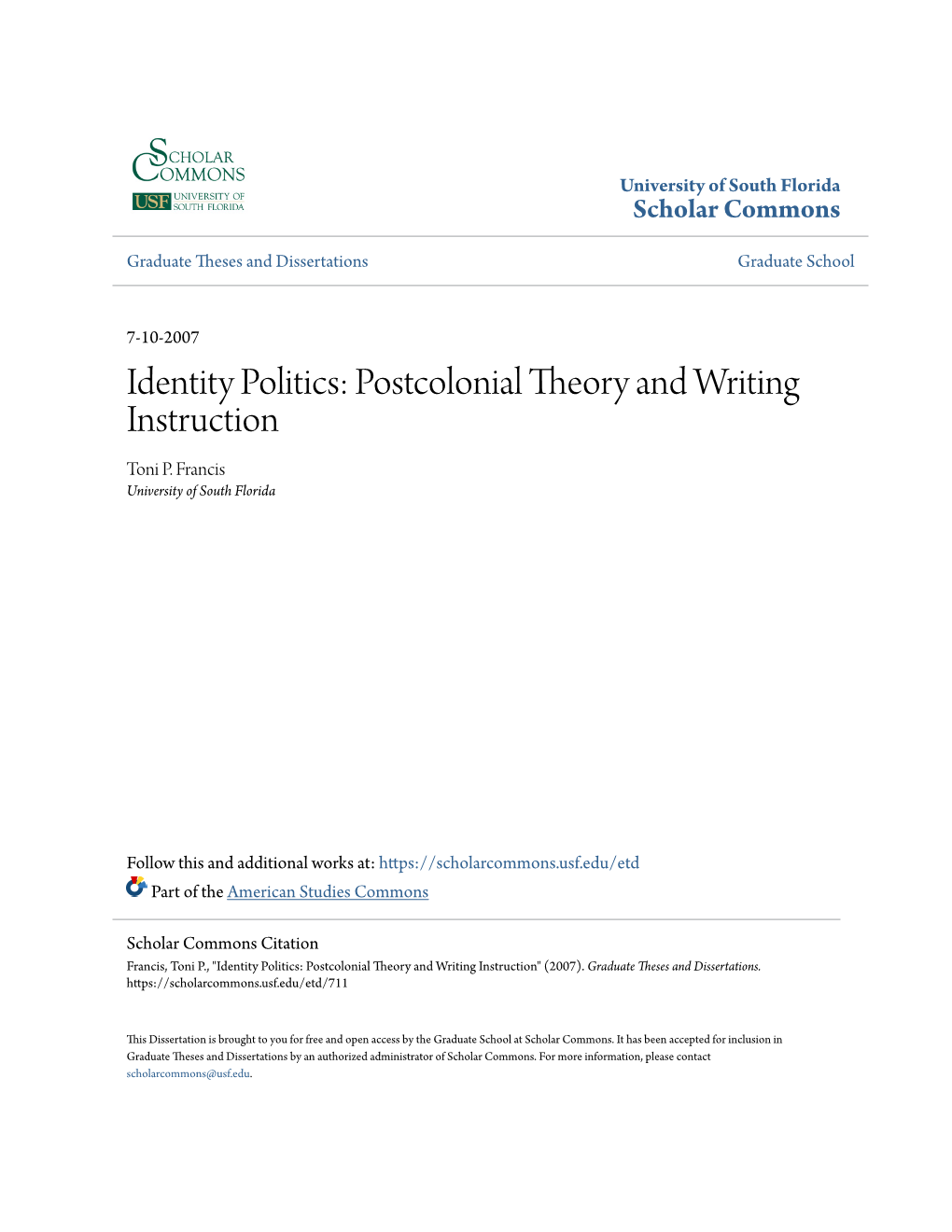 Identity Politics: Postcolonial Theory and Writing Instruction Toni P