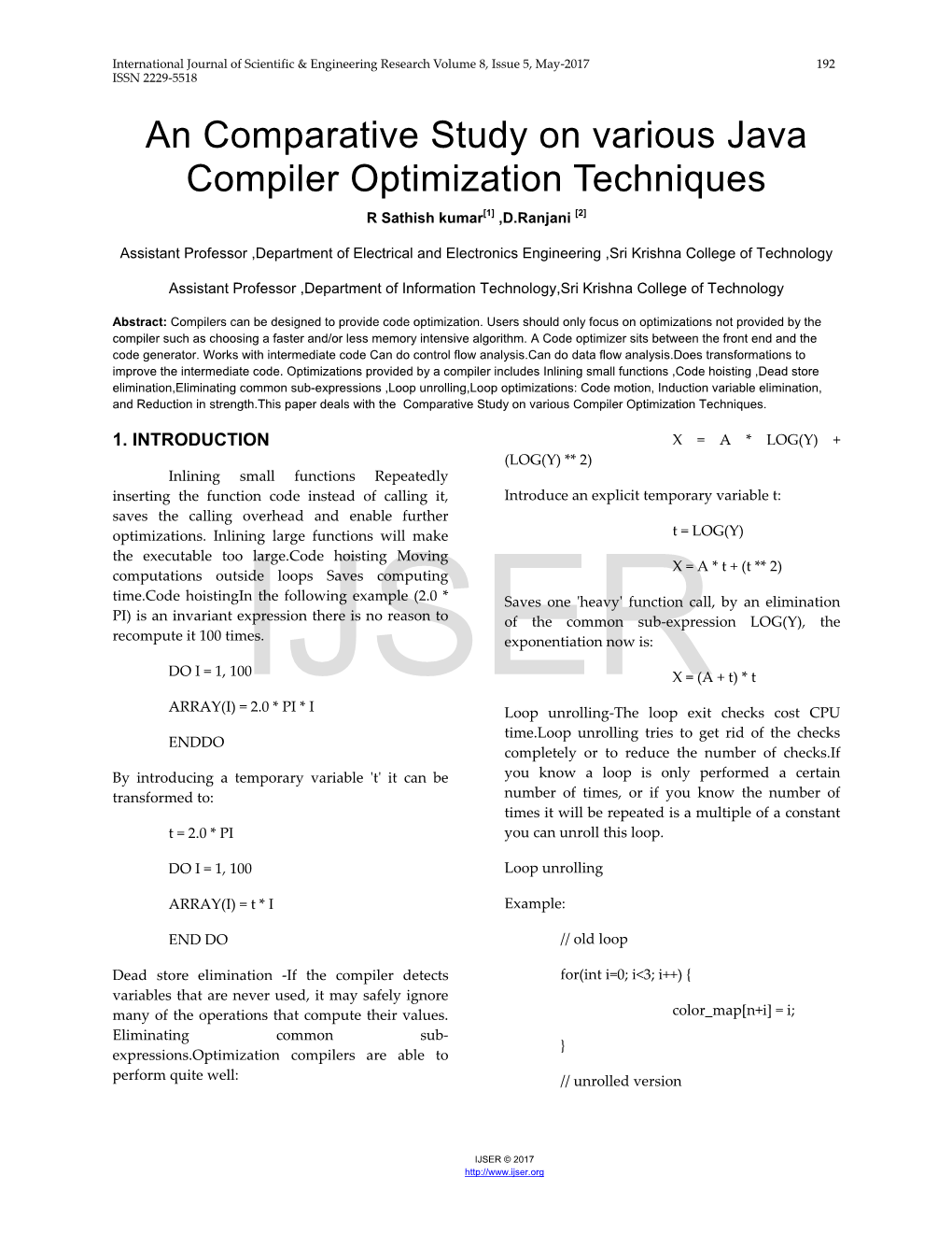 An Comparative Study on Various Java Compiler Optimization Techniques R Sathish Kumar[1] ,D.Ranjani [2]