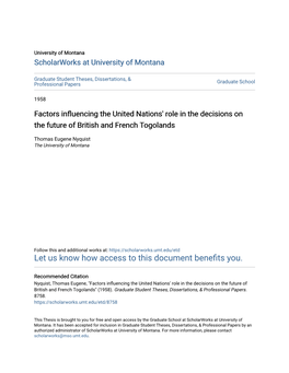 Factors Influencing the United Nations' Role in the Decisions on the Future