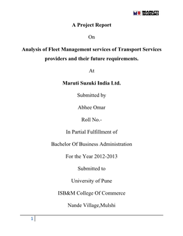 A Project Report on Analysis of Fleet Management Services of Transport Services Providers and Their Future Requirements. At