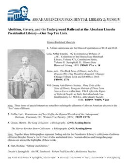 Abolition, Slavery, and the Underground Railroad at the Abraham Lincoln Presidential Library—Our Top Ten Lists