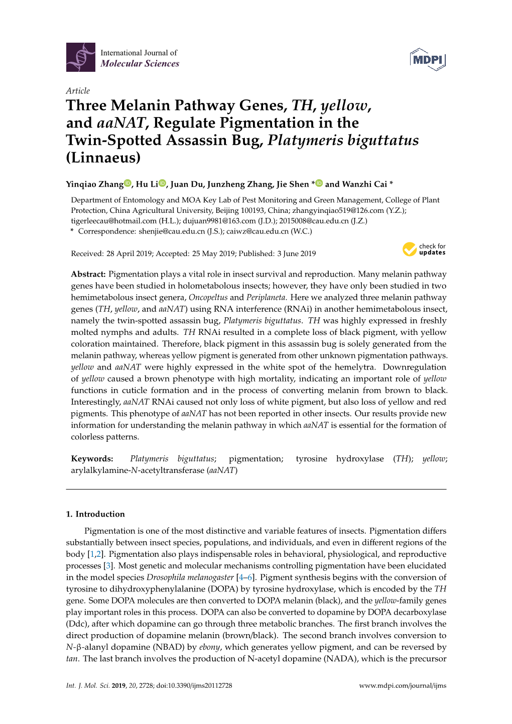 Three Melanin Pathway Genes, TH, Yellow, and Aanat, Regulate Pigmentation in the Twin-Spotted Assassin Bug, Platymeris Biguttatus (Linnaeus)