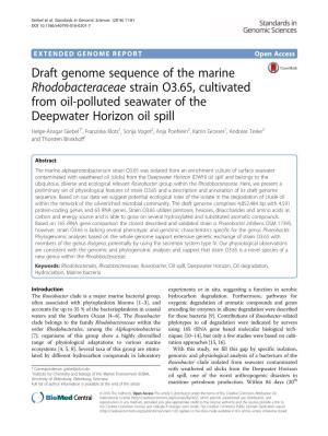 Draft Genome Sequence of the Marine Rhodobacteraceae Strain O3.65