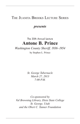 Antone B. Prince Washington County Sheriff, 1936–1954 by Stephen L