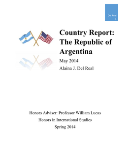 Country Report: the Republic of Argentina May 2014 Alaina J