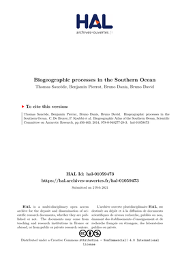 Biogeographic Processes in the Southern Ocean Thomas Saucède, Benjamin Pierrat, Bruno Danis, Bruno David