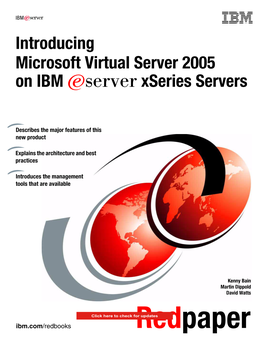 Introducing Microsoft Virtual Server 2005 on IBM Eserver Xseries Servers