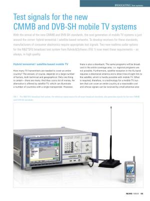 Test Signals for the New CMMB and DVB-SH Mobile TV Systems