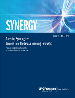 Greening Synagogues: Lessons from the Jewish Greening Fellowship Prepared By: Dr