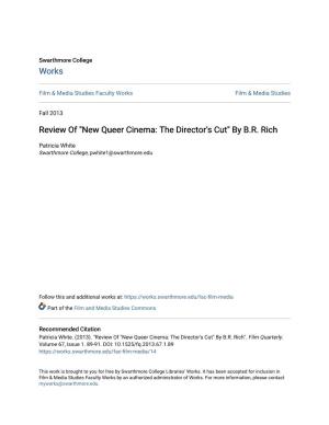 Review Of" New Queer Cinema: the Director's Cut" by BR Rich