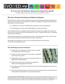 A Cases for Evolution Education Question Guide By: Merle K Heidemann, Jim J Smith, Alexa Warwick, Louise Mead, Peter JT White