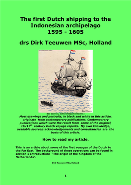 The First Dutch Shipping to the Indonesian Archipelago 1595 - 1605