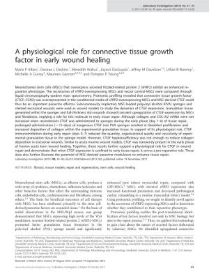 A Physiological Role for Connective Tissue Growth Factor in Early Wound
