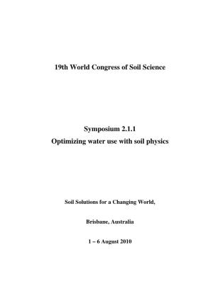 19Th World Congress of Soil Science Symposium 2.1.1 Optimizing Water