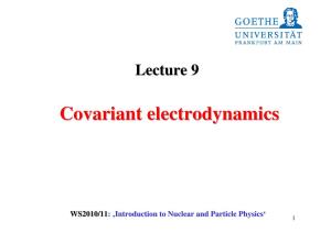 Covariant Electrodynamicselectrodynamics
