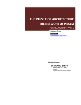 The Puzzle of Architecture the Network of Pieces: Joints, Journey, Parts