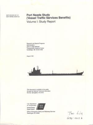 (Vessel Traffic Services Benefits) Volume I: Study Report