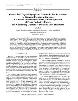Generalized Crystallography of Diamond-Like Structures: II