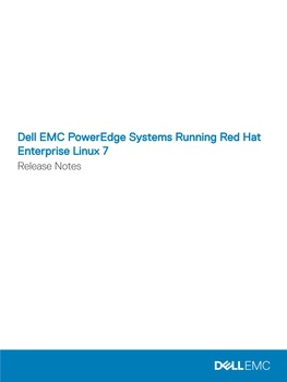 Dell EMC Poweredge Systems Running Red Hat Enterprise Linux 7 Release Notes Notes, Cautions, and Warnings