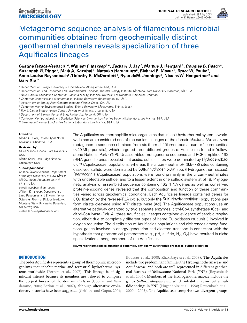 Metagenome Sequence Analysis of Filamentous Microbial Communities Obtained from Geochemically Distinct Geothermal Channels Revea