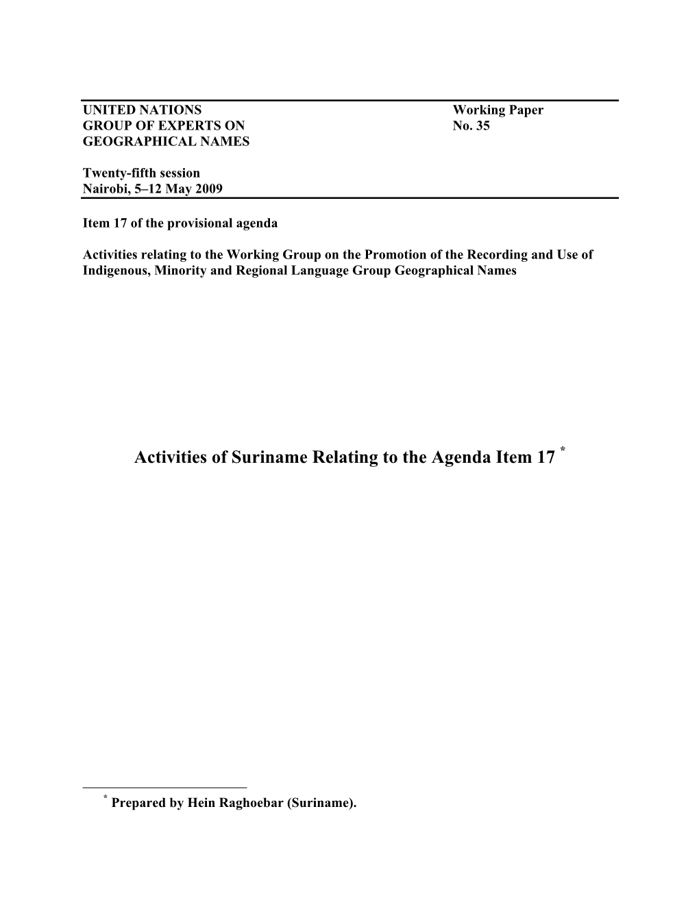 Activities of Suriname Relating to the Agenda Item 17 *
