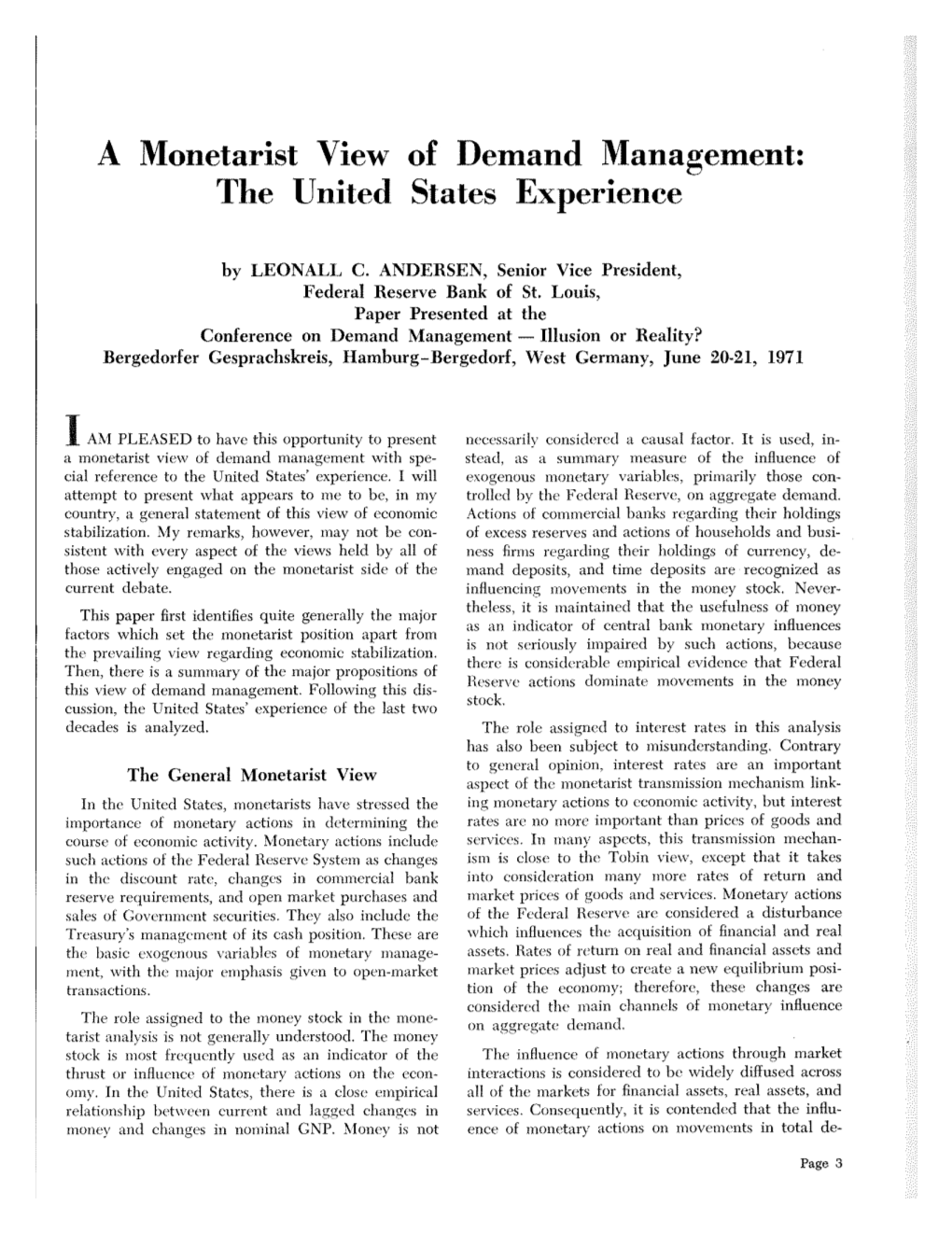 A Monetarist View of Demand Management: the United States Experience