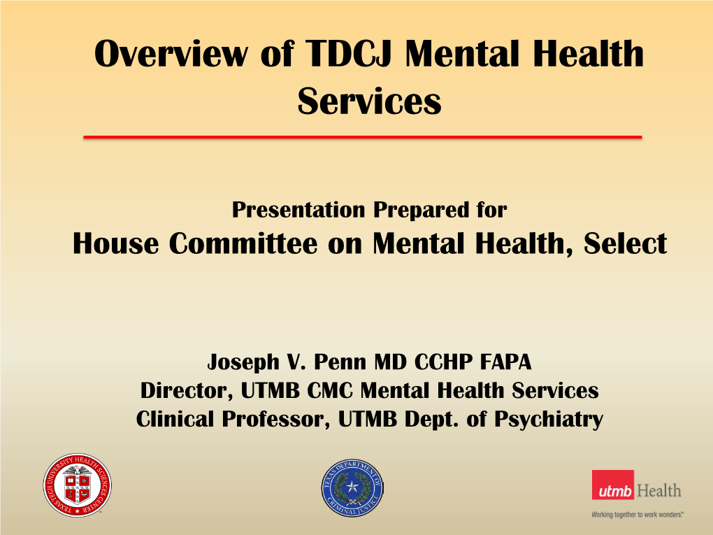 Overview of TDCJ Mental Health Services