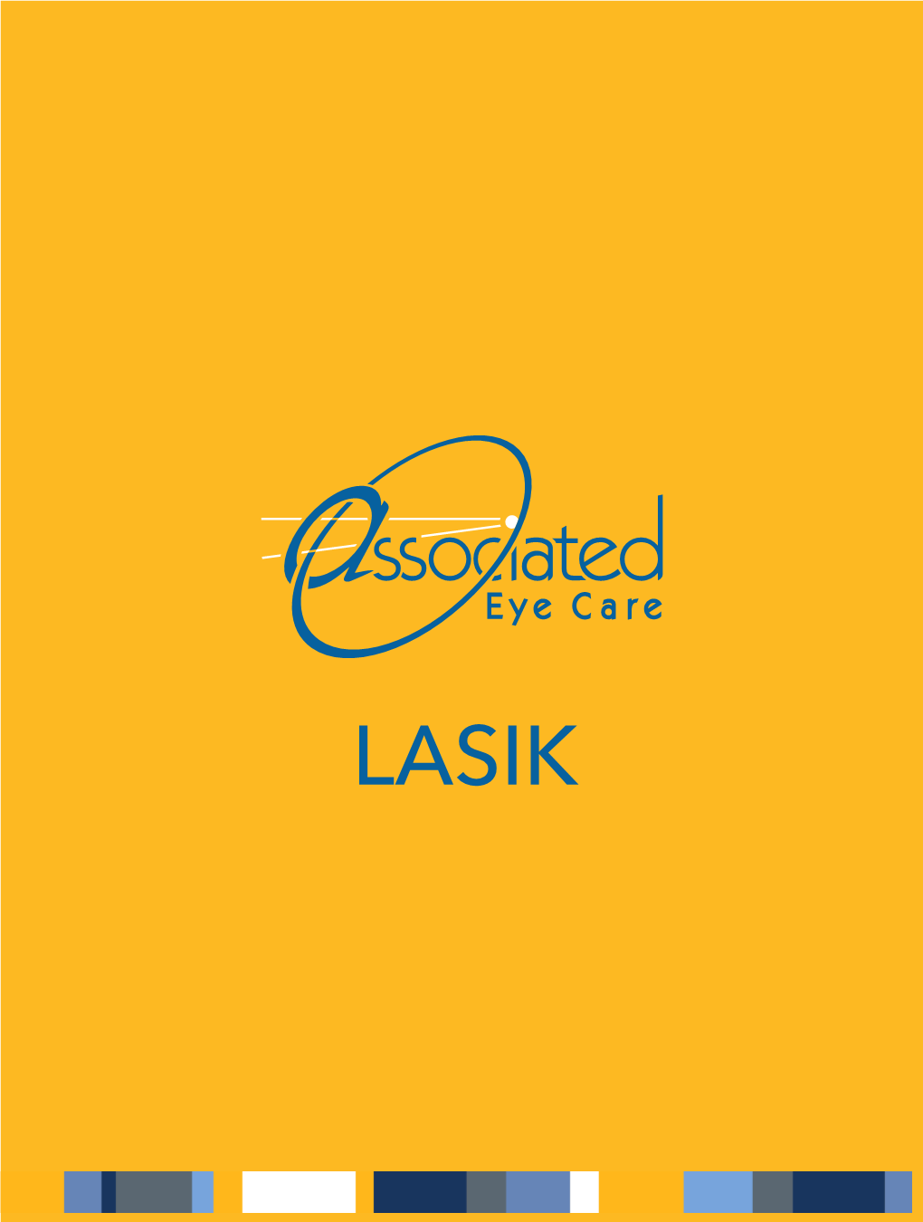 The Lasik Vision Advantage Program