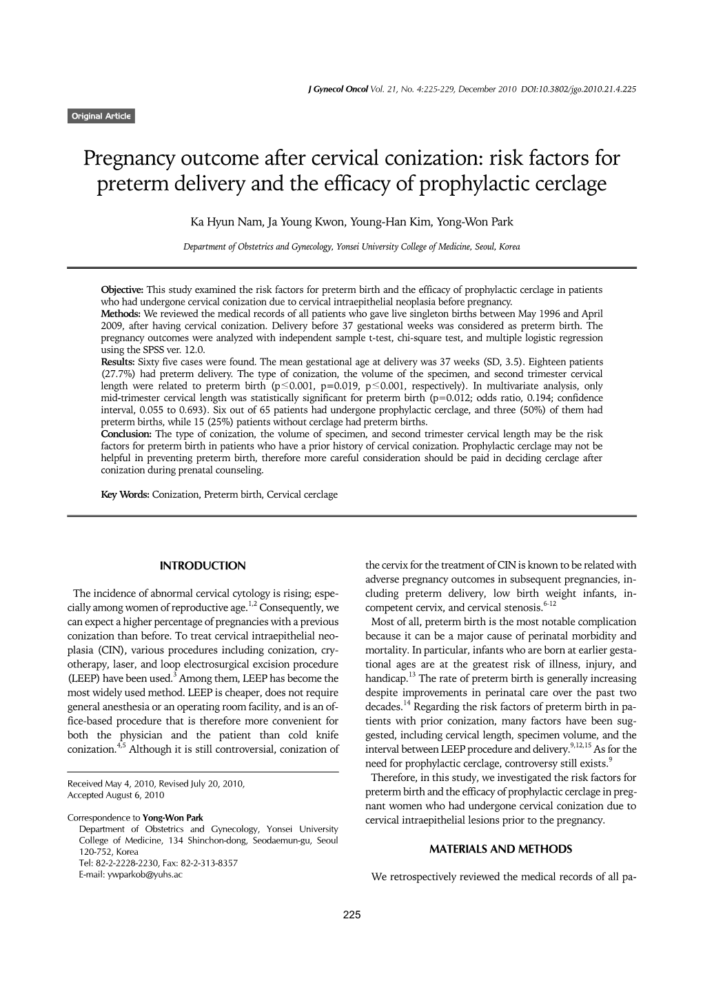 Pregnancy Outcome After Cervical Conization: Risk Factors for Preterm Delivery and the Efficacy of Prophylactic Cerclage