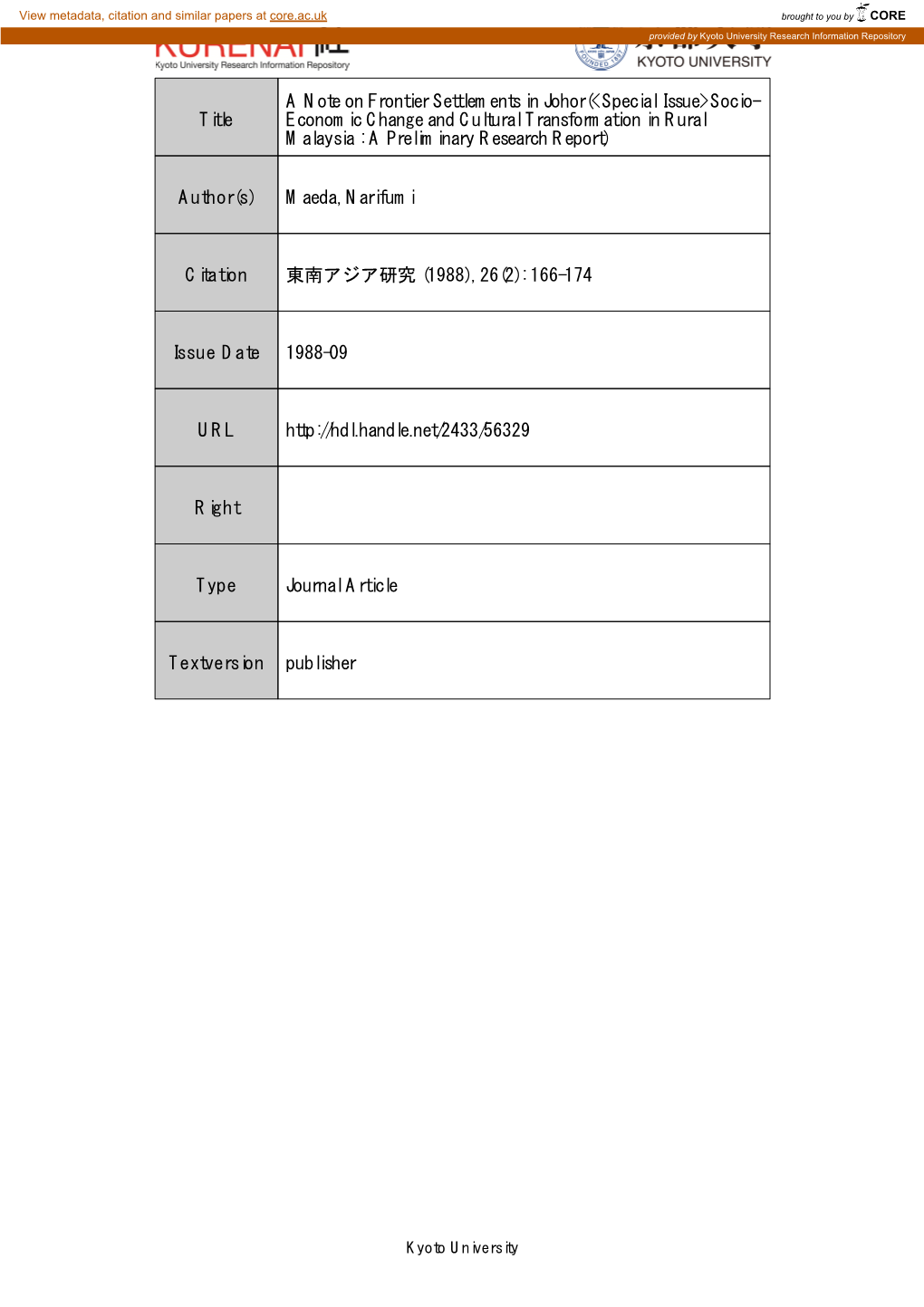 Title a Note on Frontier Settlements in Johor(<Special Issue>Socio