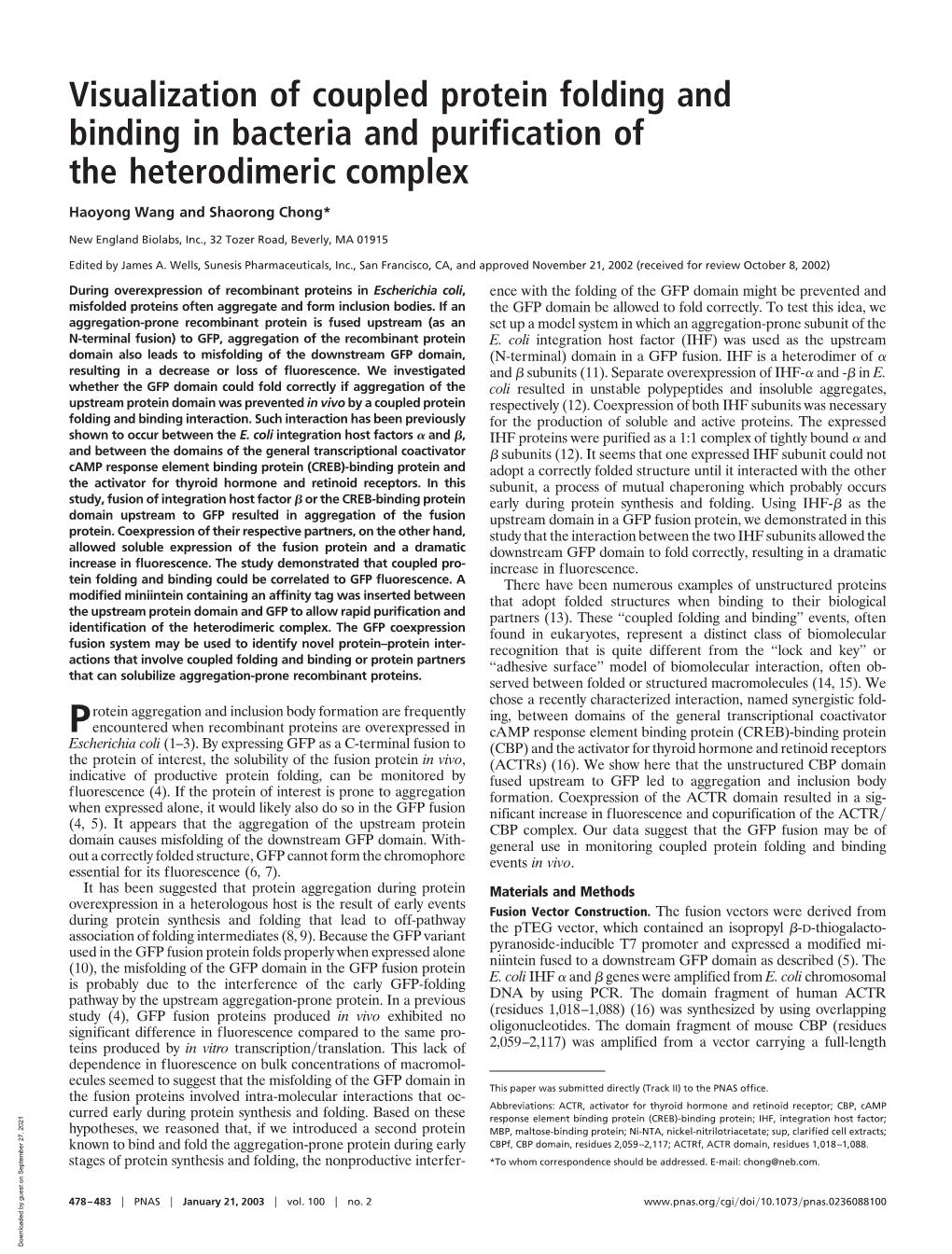 Visualization of Coupled Protein Folding and Binding in Bacteria and Purification of the Heterodimeric Complex