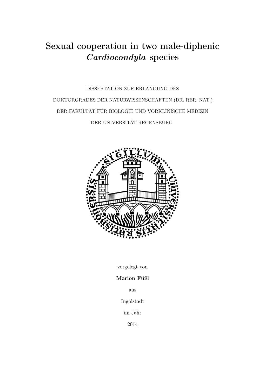 Sexual Cooperation in Two Male-Diphenic Cardiocondyla Species