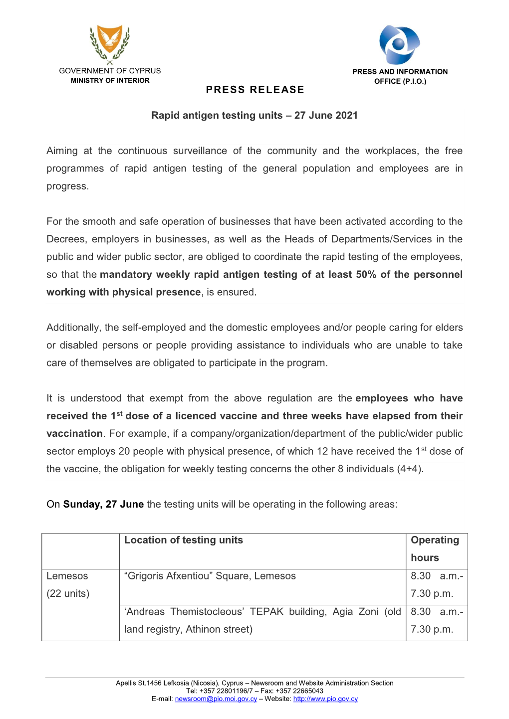 PRESS RELEASE Rapid Antigen Testing Units – 27 June 2021 Aiming