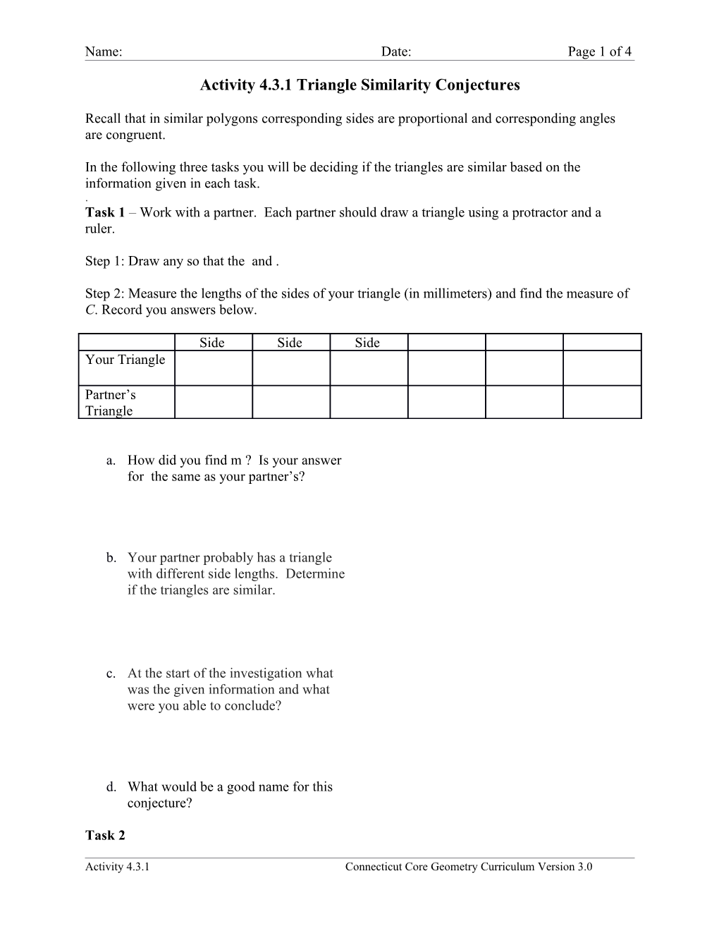 Activity 4.3.1 Triangle Similarity Conjectures