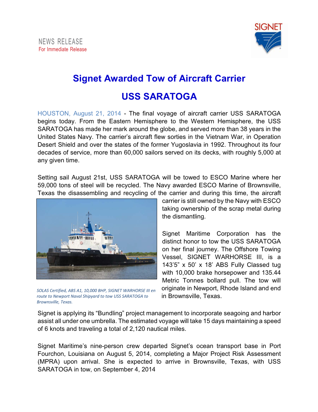 Signet Awarded Tow of Aircraft Carrier USS SARATOGA