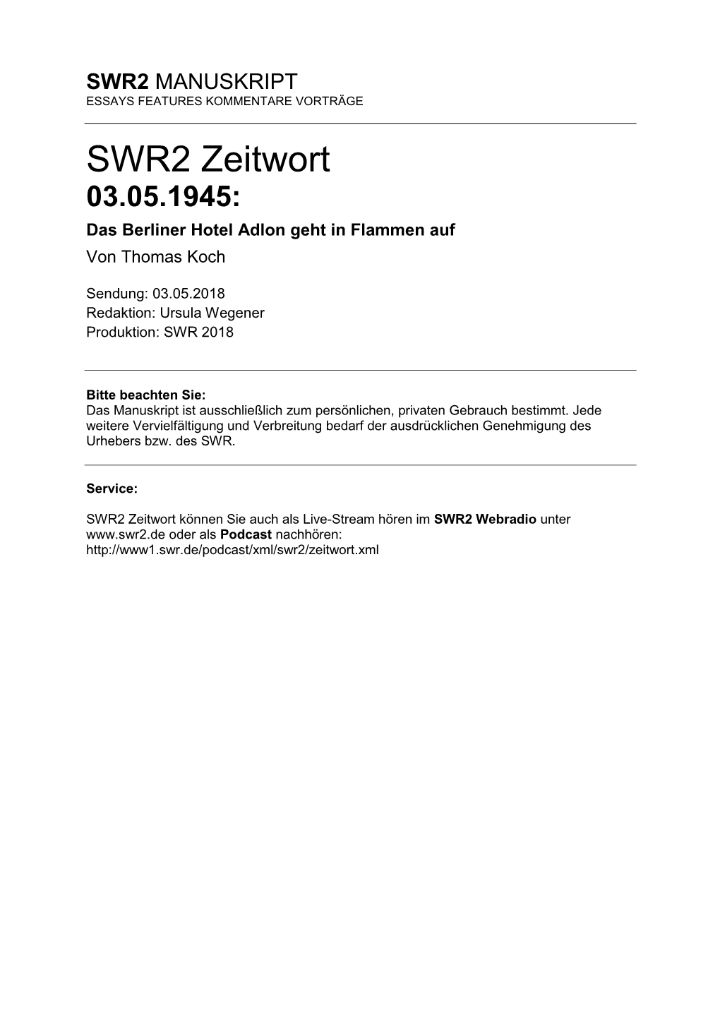 SWR2 Zeitwort 03.05.1945: Das Berliner Hotel Adlon Geht in Flammen Auf Von Thomas Koch