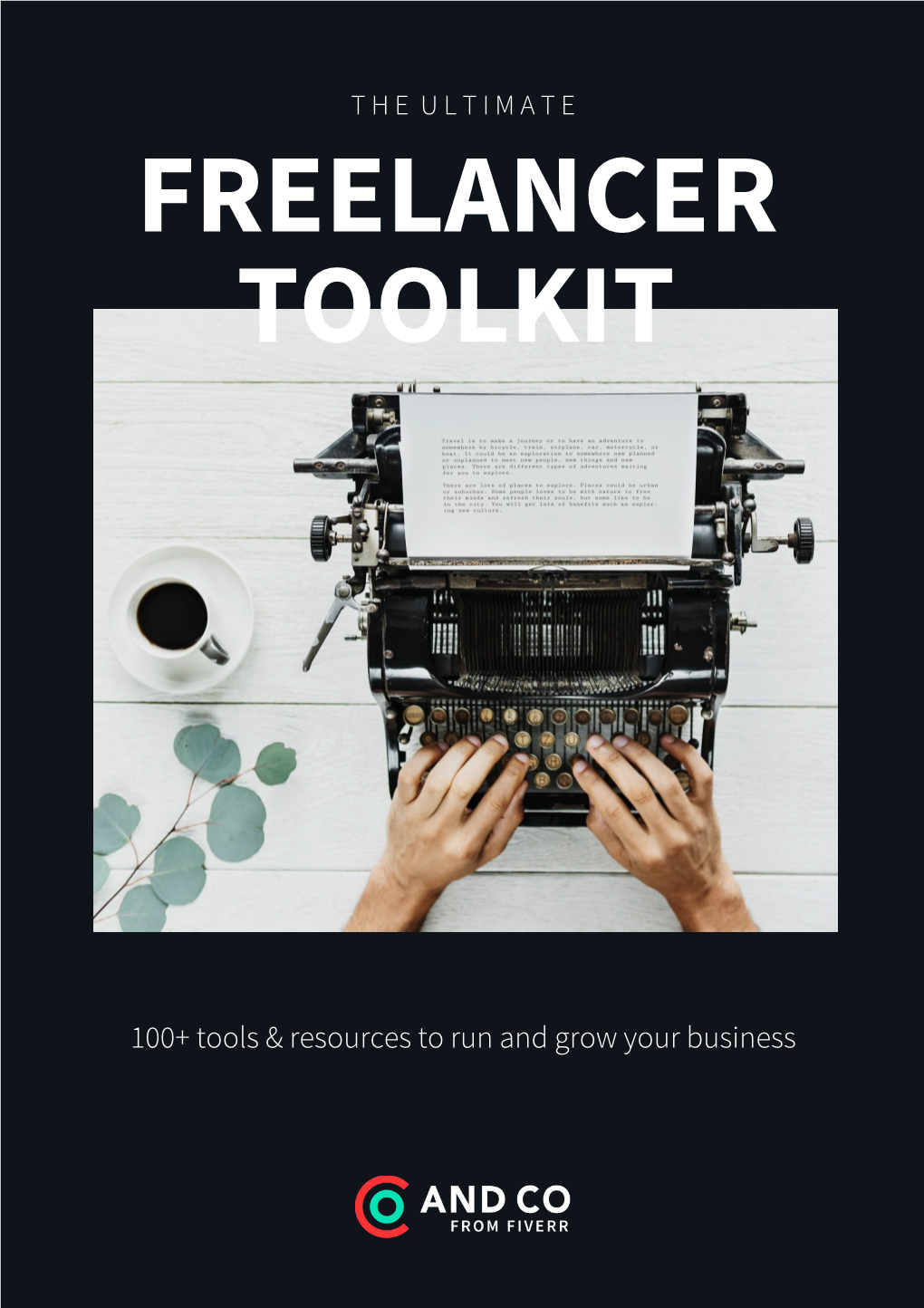 100+ Tools & Resources to Run and Grow Your Business