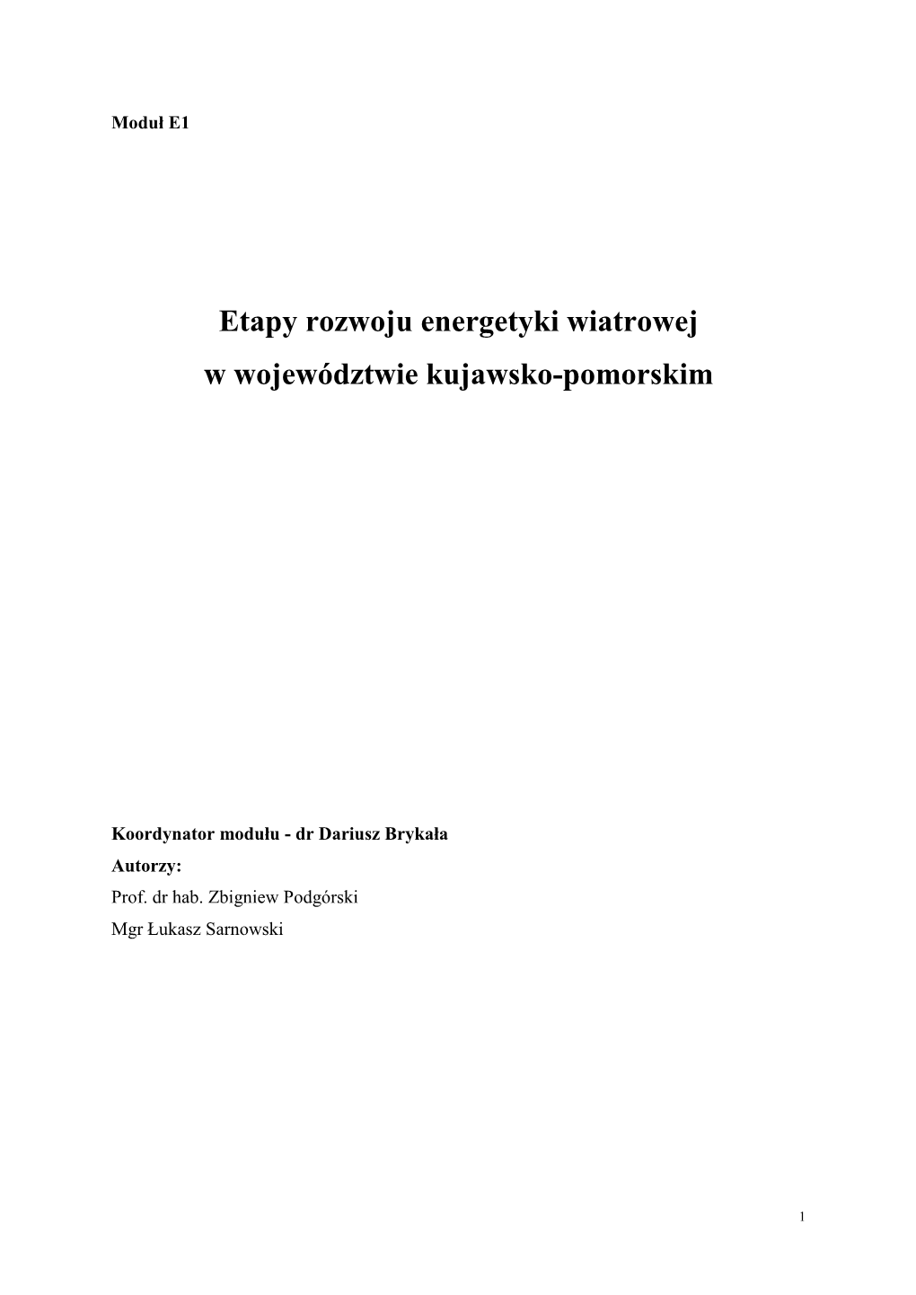 Etapy Rozwoju Energetyki Wiatrowej W Województwie Kujawsko-Pomorskim