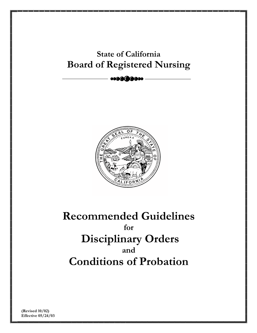 Recommended Guidelines for Disciplinary Orders and Conditions of Probation