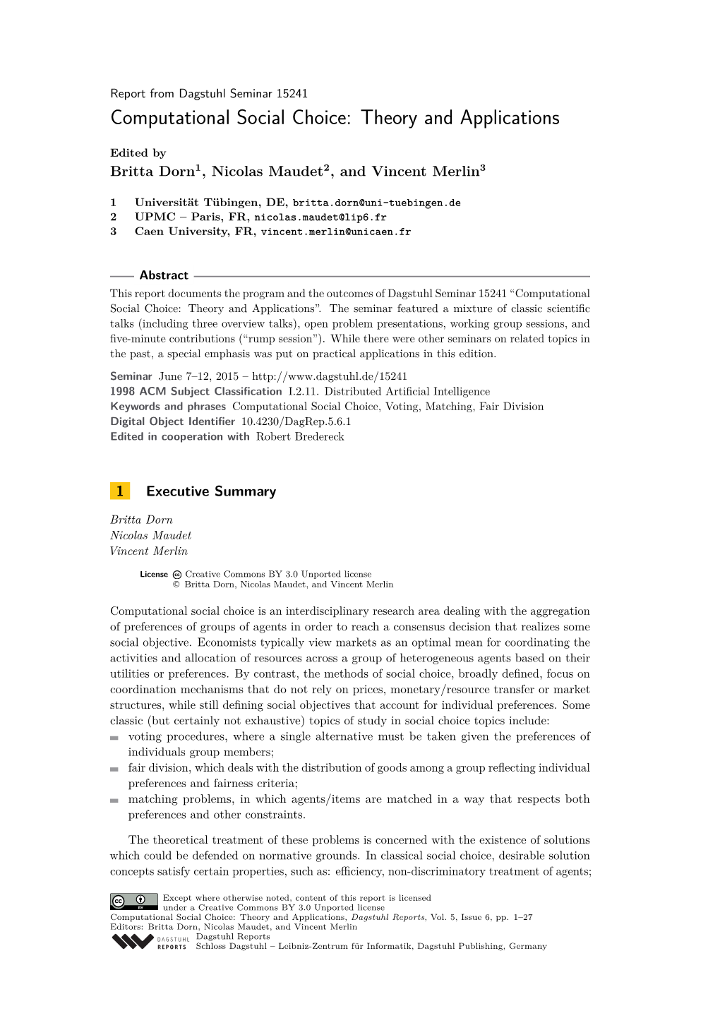 Computational Social Choice: Theory and Applications