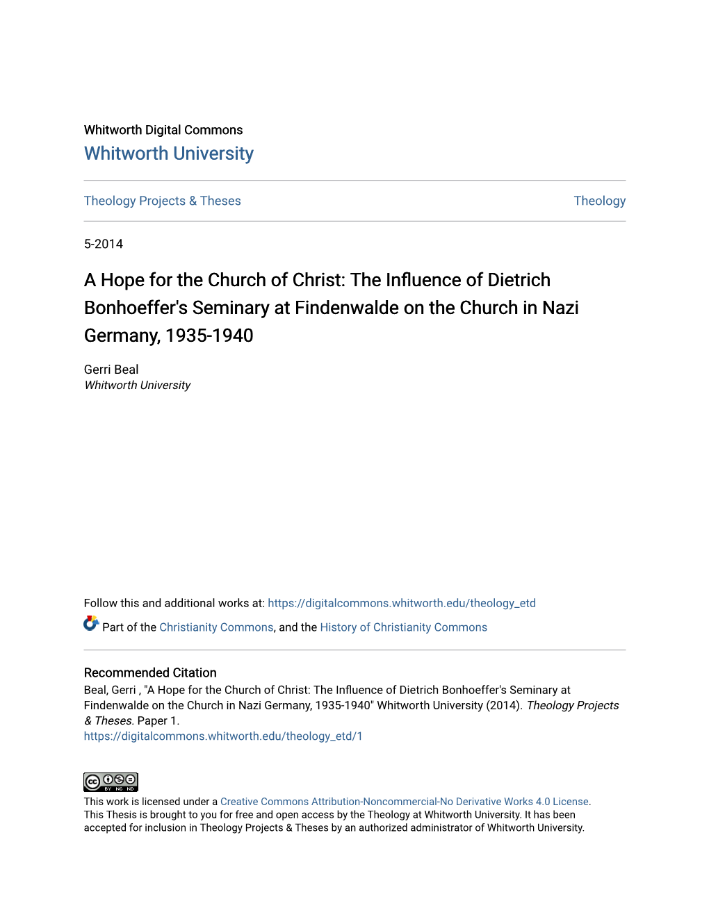 A Hope for the Church of Christ: the Influence of Dietrich Bonhoeffer's Seminary at Findenwalde on the Church in Nazi Germany, 1935-1940