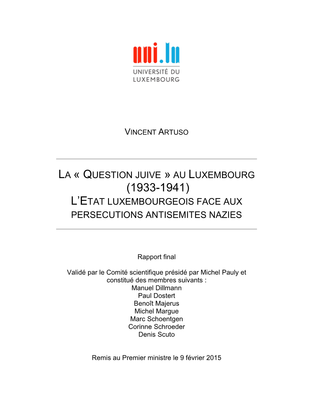 La « Question Juive » Au Luxembourg (1933-1941) L'etat Luxembourgeois