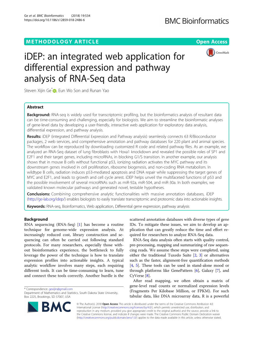 Idep: an Integrated Web Application for Differential Expression and Pathway Analysis of RNA-Seq Data Steven Xijin Ge* , Eun Wo Son and Runan Yao