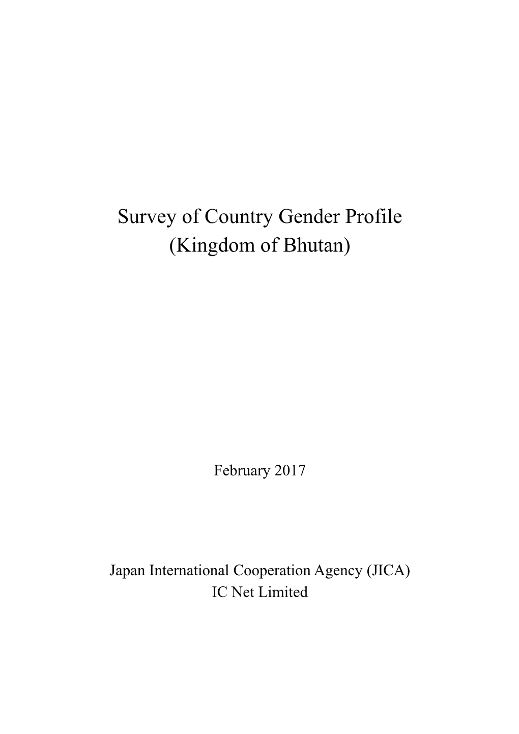 Survey of Country Gender Profile (Kingdom of Bhutan)