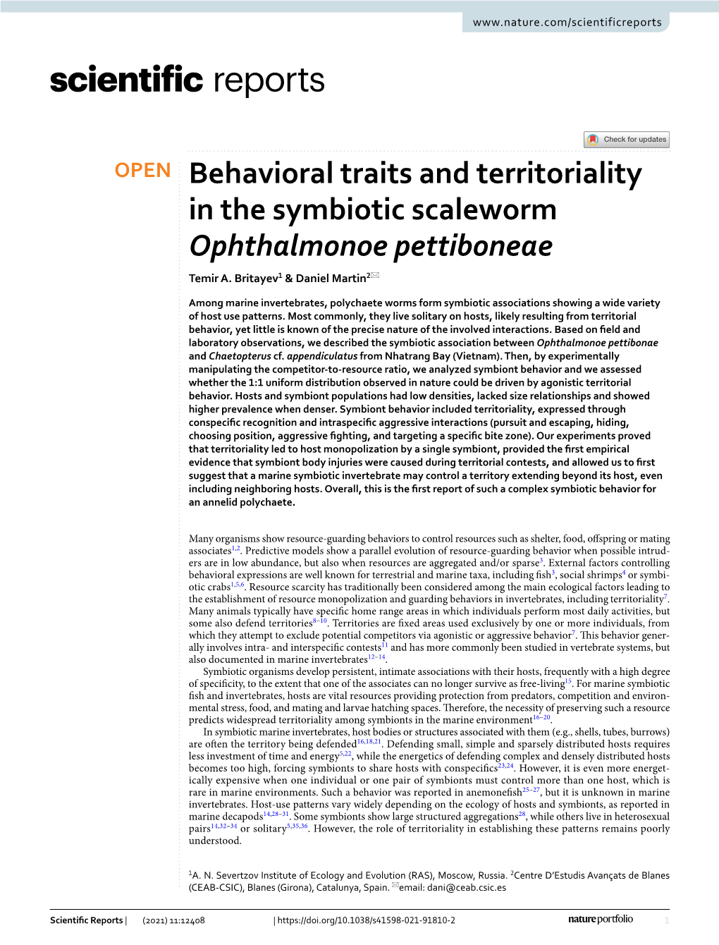 Behavioral Traits and Territoriality in the Symbiotic Scaleworm Ophthalmonoe Pettiboneae Temir A