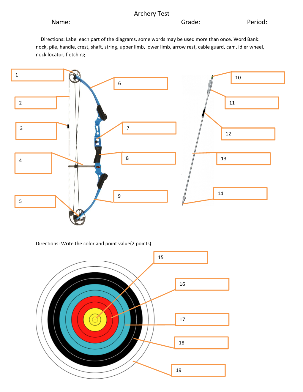 Archery Test Name: Grade: Period