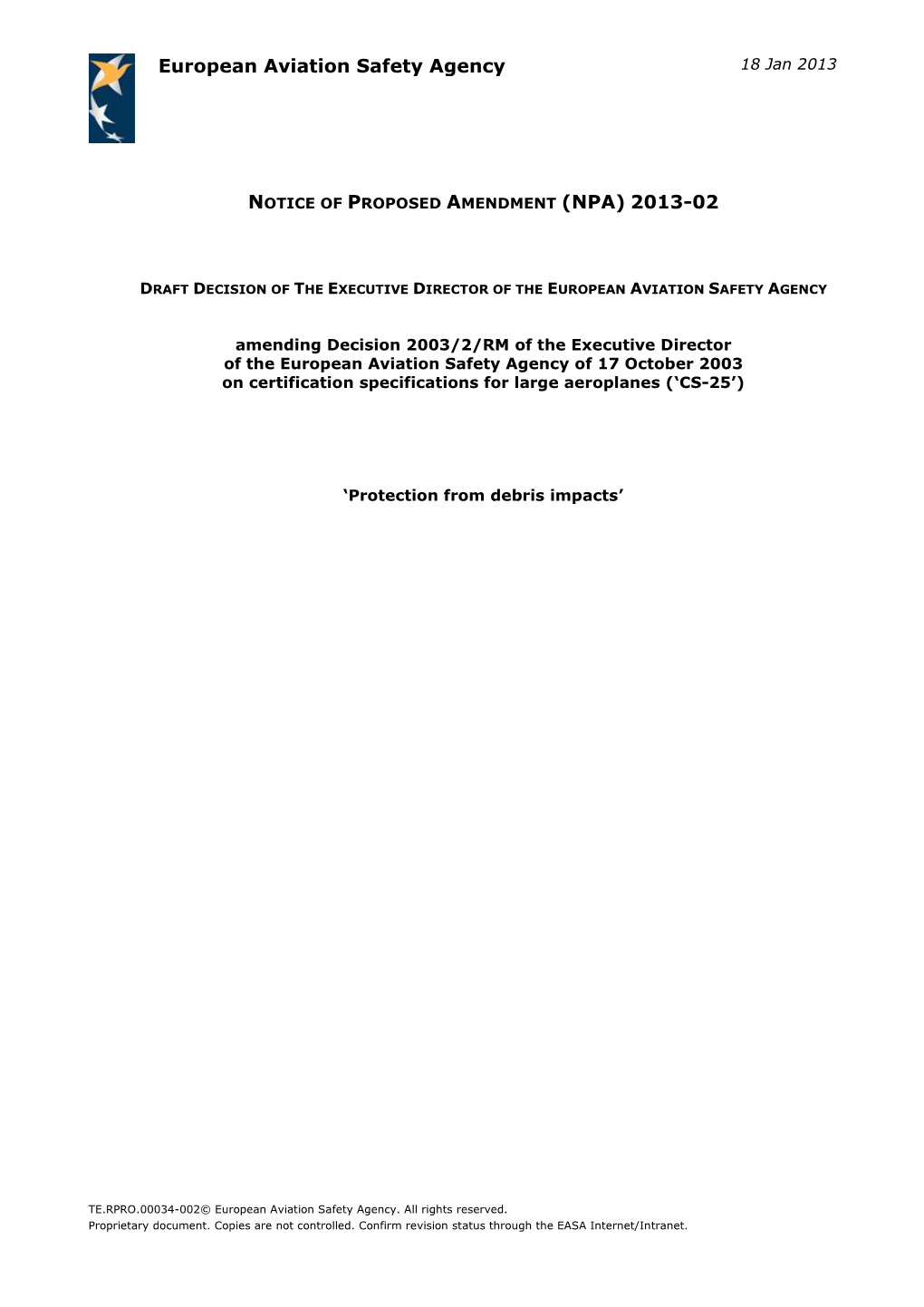 European Aviation Safety Agency NOTICE of PROPOSED