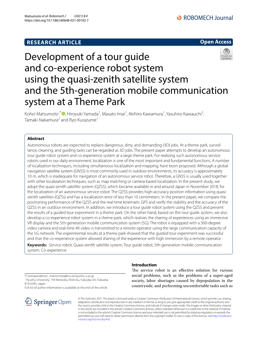 Development of a Tour Guide and Co-Experience Robot System Using